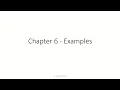 Lecture 6 - Chapter 6