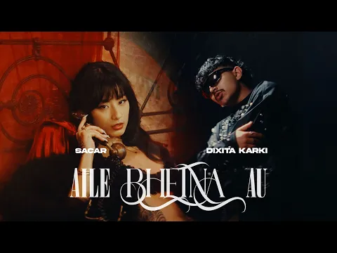 Video Thumbnail: SACAR aka Lil Buddha x Dixita Karki - Aile Bhetna Au (Official Music Video)