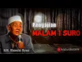 Download Lagu Pengajian Malam 1 Suro || Kh.  Husein Ilyas mojokerto