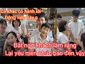 Download Lagu KHÁCH ĐẾN LÀM RĂNG LẠI YÊU MẾN HÀNH VÀ BẢO ĐẾN VẬY, CÔ KHÁCH CHO LỜI ĐỘNG VIÊN ĐẾN HÀNH ĐIỀU NÀY
