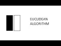Euclidean Algorithm