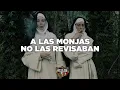 Las Monjitas - Grupo Exterminador (Letra)