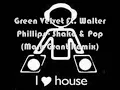 Green Velvet - Shake & Pop (Mark Grant Remix)