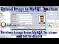 Netbeans 15 with MySQL Programming Upload image to MySQL and retrieve image from MYSQL to JLABEL
