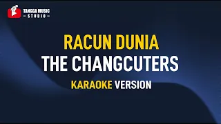 the changcuters racun dunia karaoke 