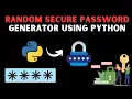 Random Secure Password Generator Program Using Python Strong Password Generator Tool