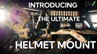 Introducing the UNV Ultimate Helmet Mount.