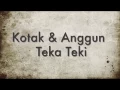 Download Lagu Kotak \u0026 Anggun - Teka Teki [Unofficial Lyric Video]