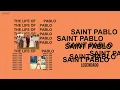 Download Lagu Kanye West - Saint Pablo ft. Sampha (Legendado)