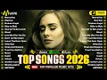 Lagu Billboard Top 100 💚 Adele, Ed Sheeran, Justin Bieber, The Weeknd, Selena Gomez, Dua Lipa, Bruno Mars