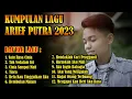 THE BEST ARIEF PUTRA - SATU RASA CINTA