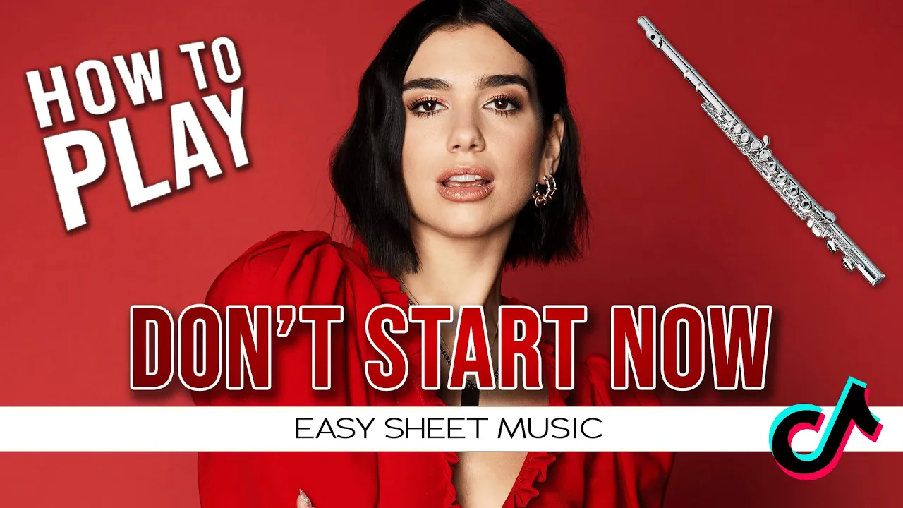 Flute "Don't Start Now" Dua Lipa EASY Sheet Music