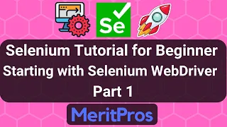 Selenium Tutorial for Beginner - Starting with Selenium WebDriver