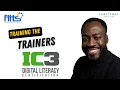 Session 4 - IC3 GS6 Digital Literacy Certification