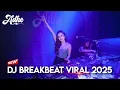 DJ BREAKBEAT VIRAL 2025 - AISHITERU 2 X AKU PASTI TAU X LUKA YANG TAK TEROBATI - DJ ADHE