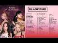 Download Lagu BLACKPINK PLAYLIST SONGS 2025
