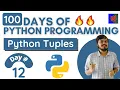 Python Tuples Complete Explanation in Hindi 100 Days of Python Programming