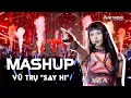 Lagu MASHUP VŨ TRỤ \