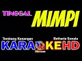 Download Lagu TINGGAL MIMPI - karaoke version Betharia Sonata || Backing track by YHON MUSIC