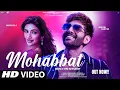 Lagu New Song 2025 | New Hindi Song | Mohabbat | Kartik Aaryan | Sreeleela | Romantic Song | Video Song