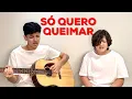 Download Lagu Kaleb e Josh - Só quero queimar [Home Sessions]