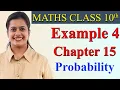 Example 4 Imp Question Ch 15 Probability Maths Class 10th NCERT