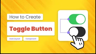 Toggle Switch Tutorial Auto Layout Figma Tutorial