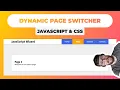 Learn JavaScript CSS For Beginners by Creating a Dynamic Page Switcher