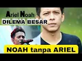 Download Lagu Dilema Besar by Ariel Noah