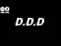 DON BIGG feat ElGrandeToto - D.D.D (LYRICS - الكلمات - PAROLES) 🎶🎶