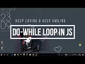 JavaScript Tutorials in Hindi Part 9 do while loop in JavaScript in Hindi