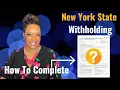 How To Fill Out NEW YORK State Tax Form