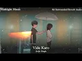 Vida Karo : Arijit Singh , Jonita Gandhi 8d Surrounded Reverb Audio