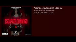 jeykano x el rojo escapate conmigo prod by pedrodjdaddy u0026 nuketown 