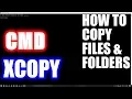 HOW TO COPY FILES AND FOLDER IN CMD