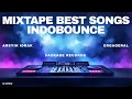 Lagu MIXTAPE #5 Indobounce Song by arsyih Idrak, Ergageral, etc. #indobounce #mixtape #edm