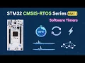 STM32 CMSIS-RTOS Part 7 How to use Software Timers Periodic and One Shot