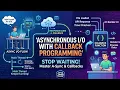 Asynchronous with Callback Programming