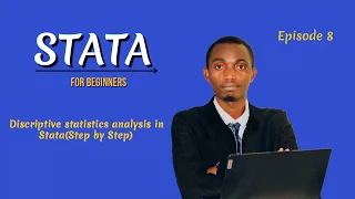 STATA for Beginners Descriptive Statistics Analysis in STATA Step-by-Step