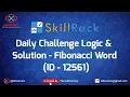 skillrack daily challenge logic and solution - fibonacci words 24-02-2021 id