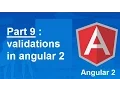 validations in angular 2 - Part 9