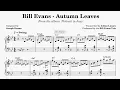 Bill Evans - Autumn Leaves - Piano Solo Transcription
