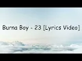 Burna Boy - 23 (lyrics)