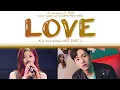 Download Lagu LYn, Hanhae (린, 한해) - LOVE [Color Coded Lyrics (HAN/ROM/ENG)]