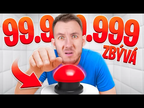 Video Thumbnail: Tlačítko, které MUSÍM STISKNOUT 100.000.000x 🤯