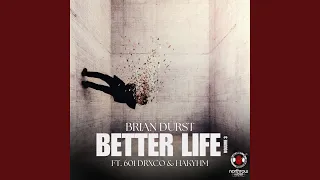 Better Life Feat Hakyhm V3 
