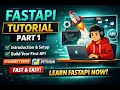 FastAPI Tutorial - Part 1 Introduction Setup