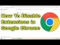 How To Disable Extensions in Google Chrome Guide