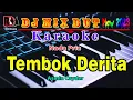 Download Lagu Tembok Derita ~ Asmin Cayder Karaoke Dj Remix Dut Orgen Tunggal Nada Pria || RDM Official