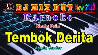 tembok derita asmin cayder karaoke dj remix dut orgen tunggal nada pria rdm official